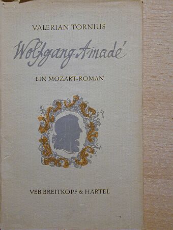 Valerian Tornius - Wolfgang Amadé [antikvár]