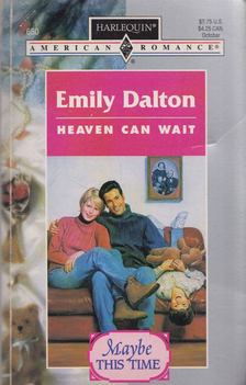 Emily Dalton - Heaven Can Wait [antikvár]