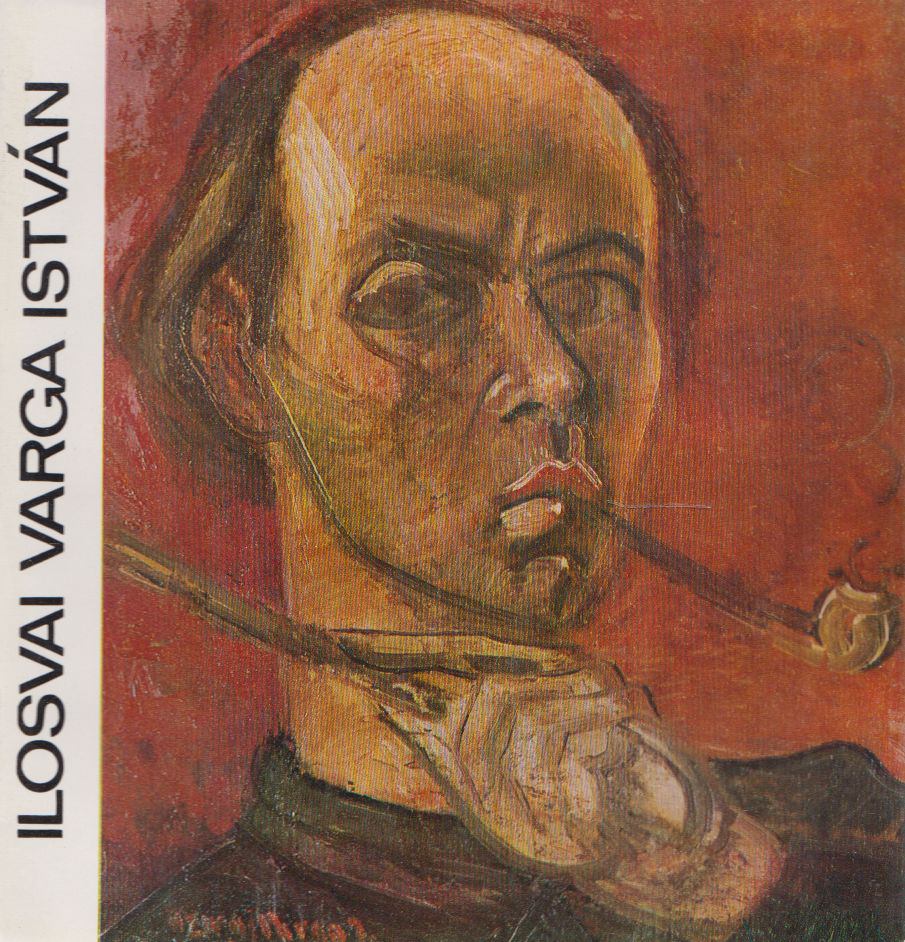 Kampis Antal - Ilosvai Varga István [antikvár]