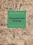Busch, Wilhelm - Die ängstliche Nacht / Vierhändig [antikvár]