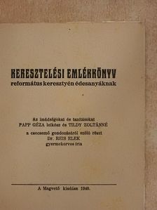 Dr. Reis Elek - Keresztelési emlékkönyv [antikvár]