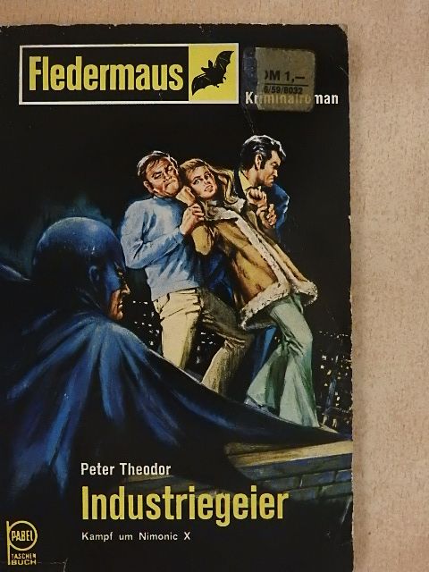 Peter Theodor - Industriegeier [antikvár]