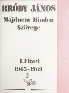 Bródy János - Bródy János Majdnem Minden Szövege I. [antikvár]