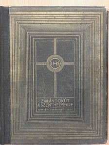 Dr. Révay József - Zarándokút a szenthelyekre [antikvár]