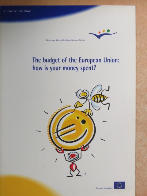 The budget of the European Union: how is your money spent? [antikvár]
