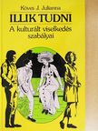 Köves J. Julianna - Illik tudni [antikvár]