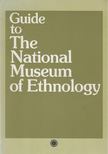 Guide to the National Museum of Ethonology [antikvár]