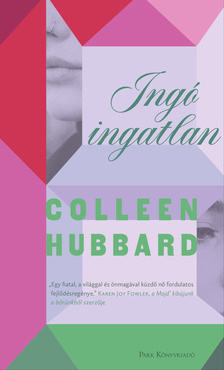 Colleen Hubbard - Ingó ingatlan [eKönyv: epub, mobi]
