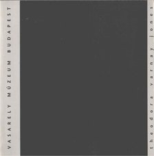 Carole Ann Klonarides - Theodora Varnay Jones: Works in Various Media [antikvár]
