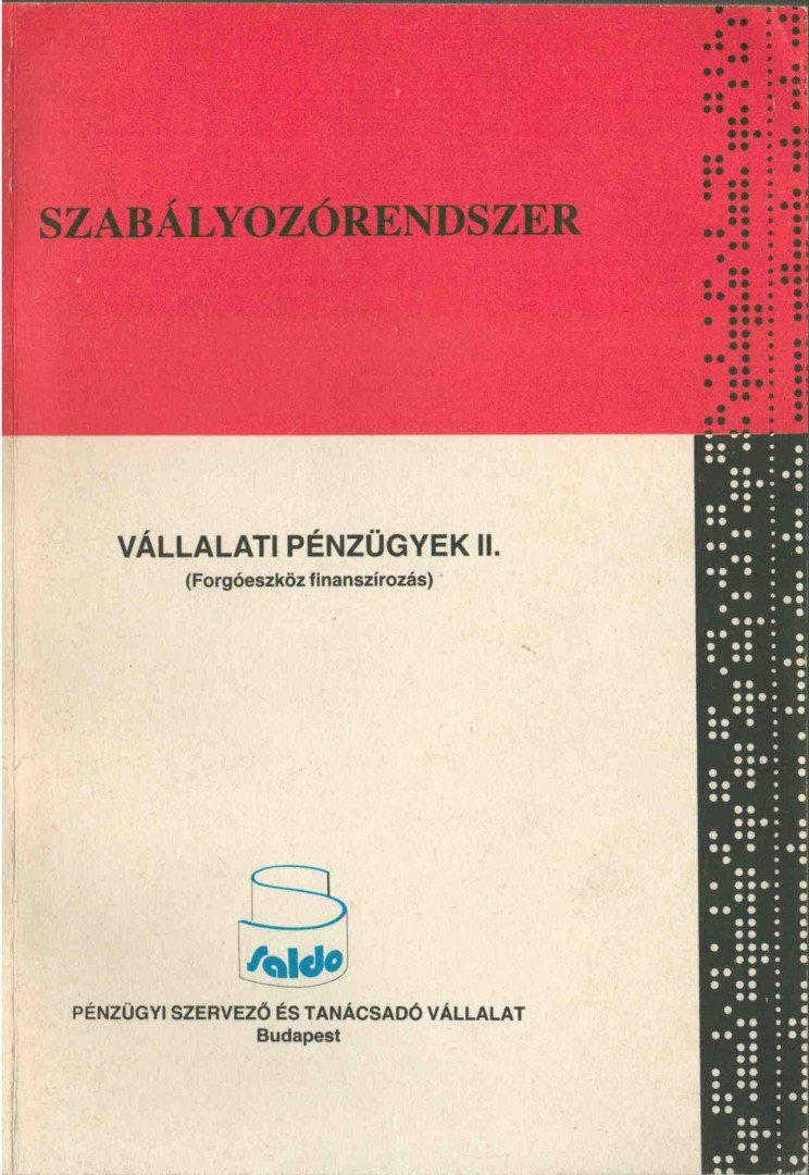 Dr. Gyulai László, Paróczai Péterné dr. - Vállalati pénzügyek II. [antikvár]