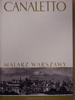 Mieczyslaw Wallis - Canaletto [antikvár]