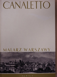 Mieczyslaw Wallis - Canaletto [antikvár]