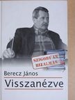 Berecz János - Visszanézve [antikvár]