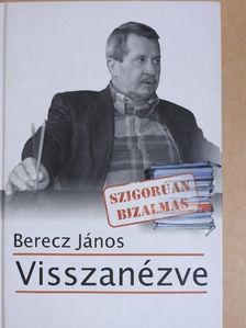 Berecz János - Visszanézve [antikvár]