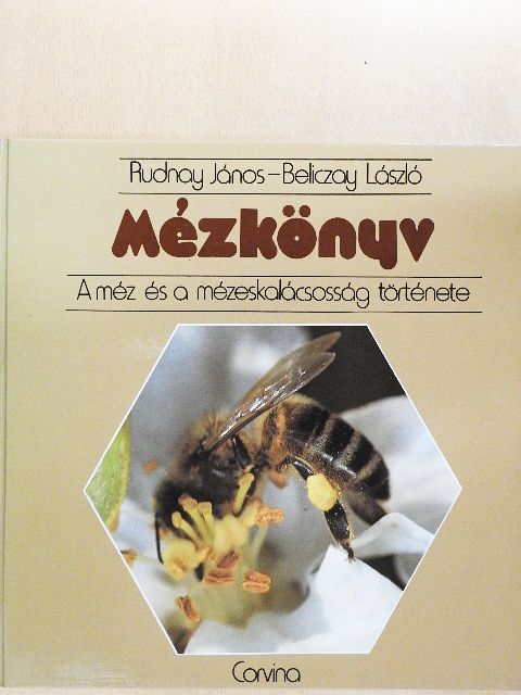Beliczay László - Mézkönyv [antikvár]
