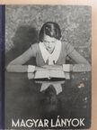 Csiky Mária - Magyar Lányok 1931. (nem teljes évfolyam) [antikvár]