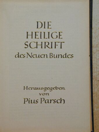 Die Heilige Schrift des Neuen Bundes [antikvár]