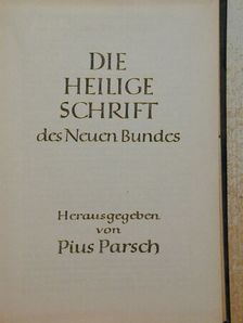 Die Heilige Schrift des Neuen Bundes [antikvár]