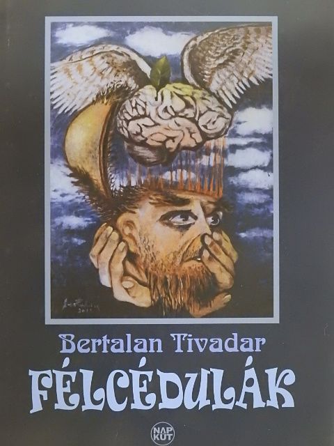 Bertalan Tivadar - Félcédulák [antikvár]