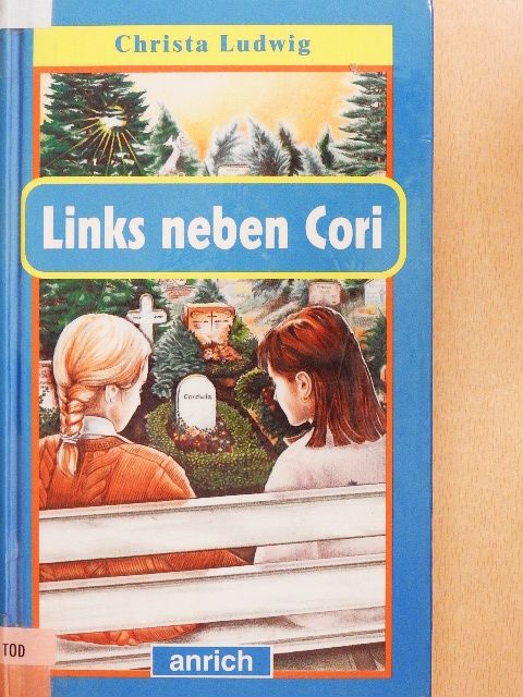 Christa Ludwig - Links neben Cori [antikvár]