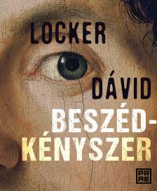Locker Dávid - Beszédkényszer [eKönyv: epub, mobi]