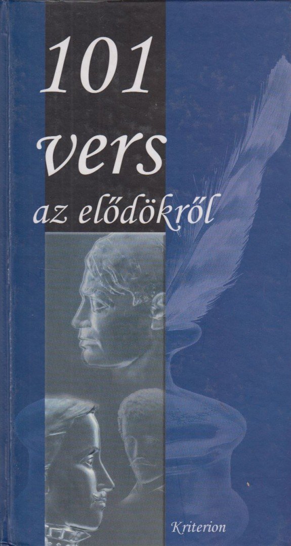 Molnár Judit - 101 vers az elődökről [antikvár]