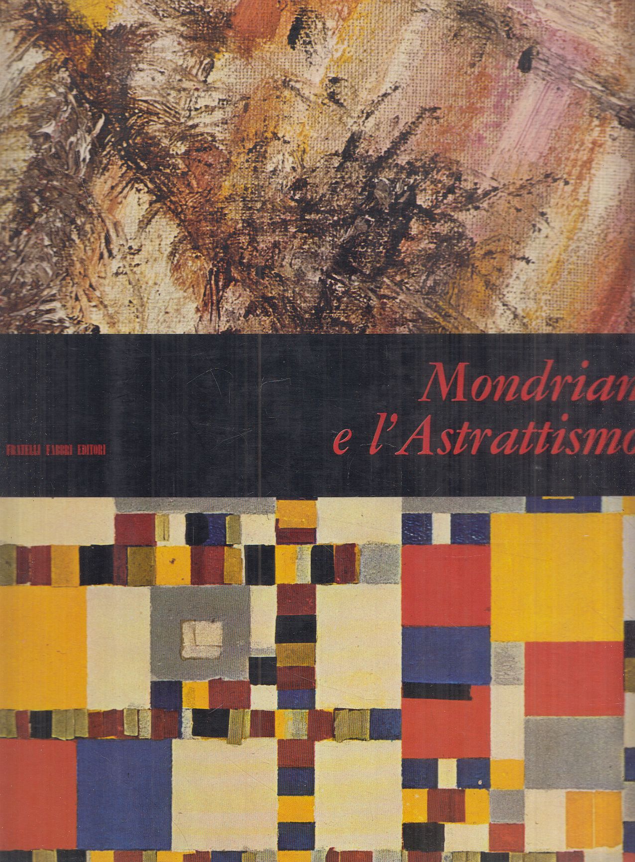 Apollonio, Umbro - Mondrian e l'Astrattismo [antikvár]