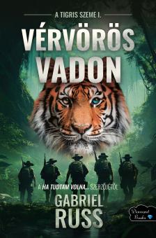 Gabriel Russ - Vérvörös vadon