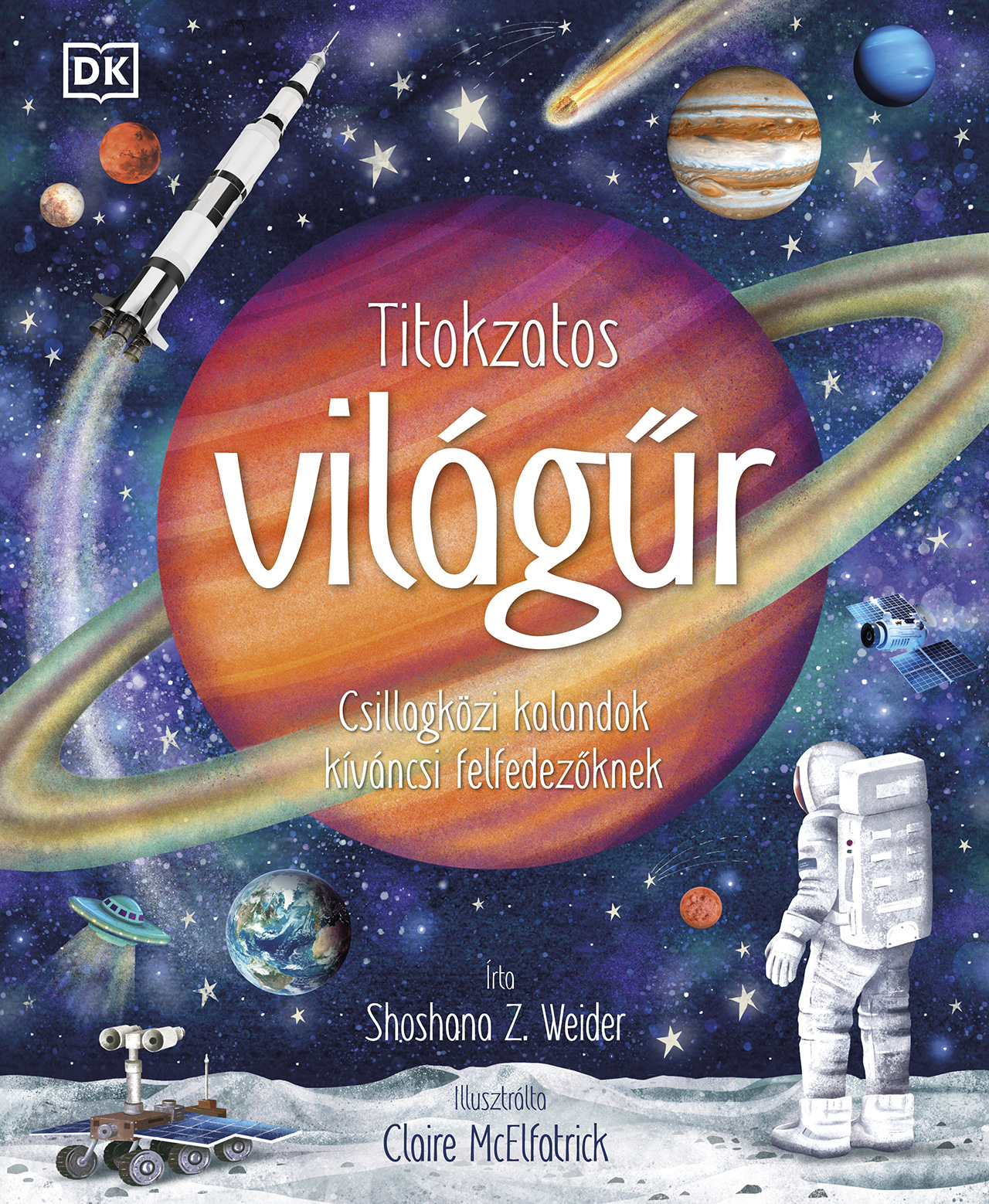 Shoshana Z. Weider - Titokzatos világűr