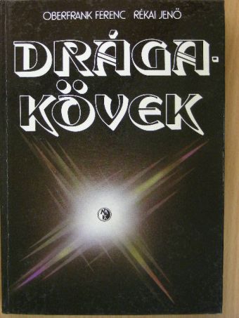 Oberfrank Ferenc - Drágakövek [antikvár]