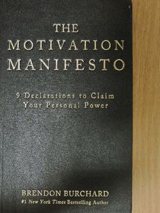 Brendon Burchard - The Motivation Manifesto [antikvár]