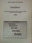 Magyarság és Európa Évkönyv 1992 [antikvár]