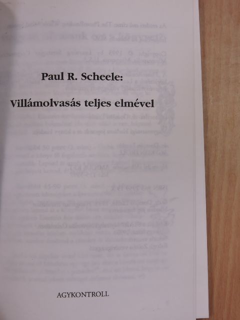 Paul R. Scheele - Villámolvasás teljes elmével [antikvár]