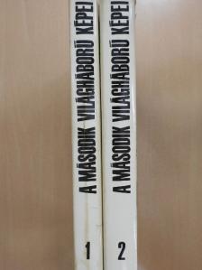 Dr. Ölvedi Ignác - A második világháború képei 1-2. [antikvár]