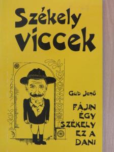 Gub Jenő - Fájin égy székely ez a Dani [antikvár]