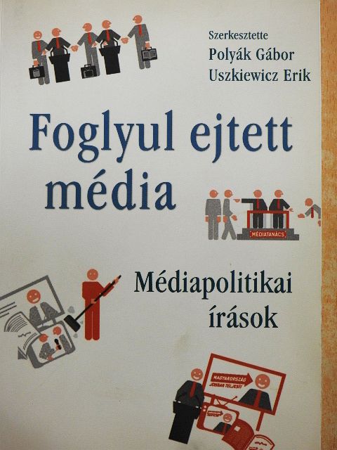 Lehóczki Zsófia - Foglyul ejtett média [antikvár]