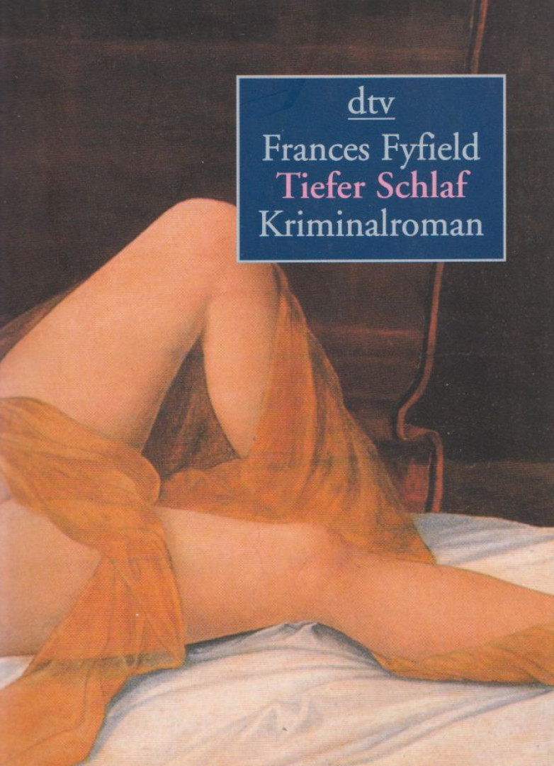 Frances Fyfield - Tiefer Schlaf [antikvár]