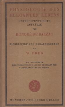 Honoré de Balzac - Physiologie des eleganten Lebens [antikvár]