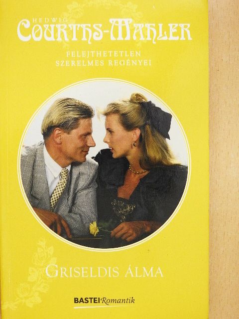 Hedwig Courths-Mahler - Griseldis álma [antikvár]