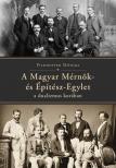 Pilkhoffer Mónika - A Magyar Mérnök- és Építész-Egylet a dualizmus korában