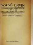 Szabó Ervin - Társadalmi és pártharcok a 48-49-es magyar forradalomban [antikvár]