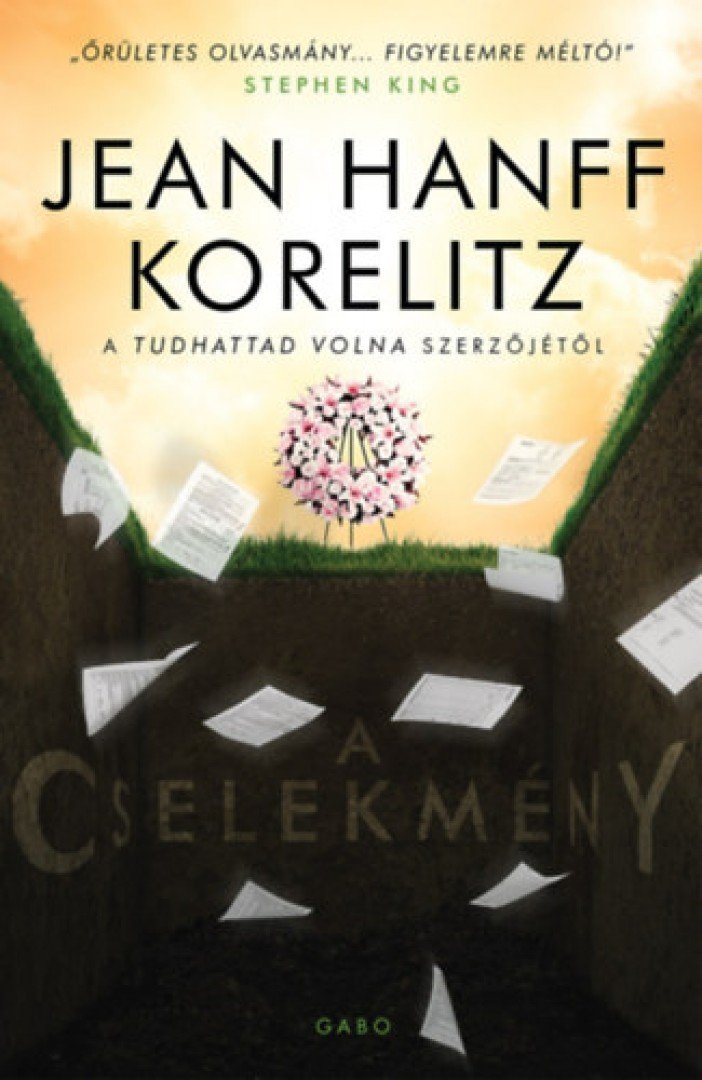 Jean Hanff Korelitz - A cselekmény [antikvár]