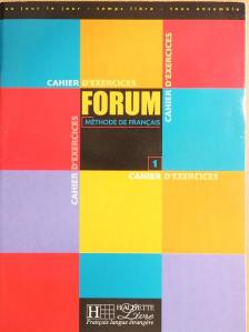 Ángels Campá - Forum - Méthode de Francais 1. - Cahier d'exercices [antikvár]