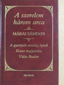 Márai Sándor - A szerelem három arca [antikvár]