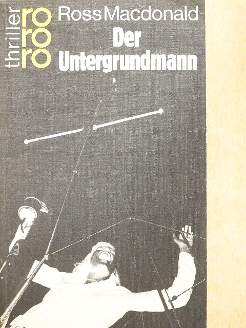 Ross MacDonald - Der Untergrundmann [antikvár]