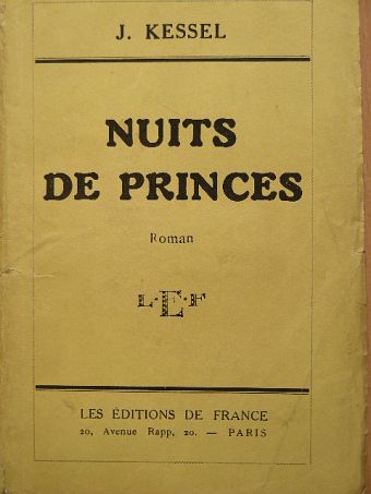 J. Kessel - Nuits de princes [antikvár]