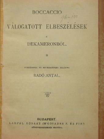 Alphonse Daudet - Válogatott elbeszélések a Dekameronból/Idősb Markó Károly/Franczia elbeszélők tára/Olasz elbeszélők tára/Szép Angyalka/Az első lopás/Jóka ördöge [antikvár]