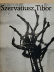 Szervátiusz Tibor - Szervátiusz Tibor [antikvár]