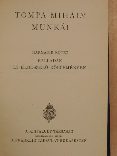 Tompa Mihály - Tompa Mihály munkái III. [antikvár]
