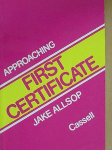 Jake Allsop - Approaching First Certificate [antikvár]